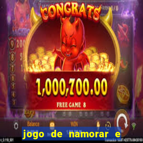 jogo de namorar e fazer filho